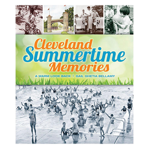 Cleveland Summertime Memories - Book