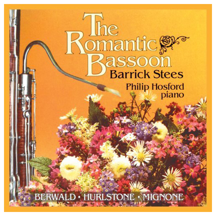 The Romantic Bassoon - Barrick Stees - CD