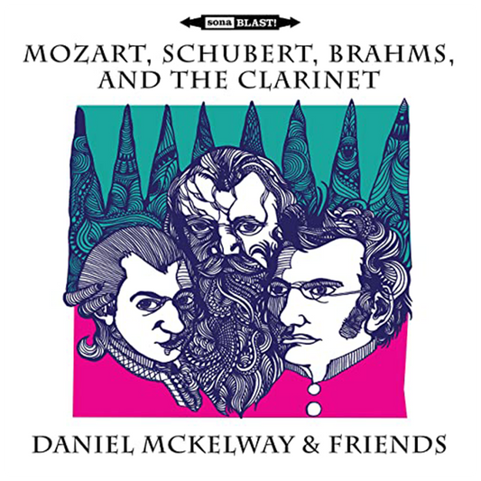 Mozart, Schubert, Brahms, and the Clarinet - Daniel McKelway & Friends - CD